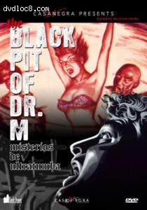 Black Pit of Dr. M (aka Misterios de Ultratumba)