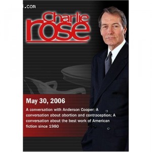 Charlie Rose with Claire Shipman (May 30, 2006) Cover