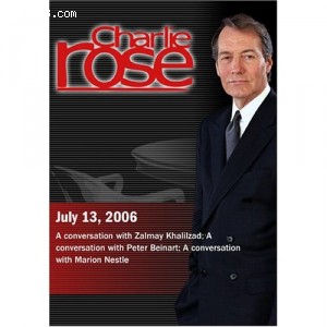 Charlie Rose with Zalmay Khalilzad; Peter Beinart; Marion Nestle (July 13, 2006) Cover