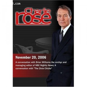 Charlie Rose with Brian williams; &quot;The Dixie Chicks&quot; (November 20, 2006 Cover