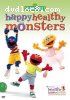 Sesame Street - Happy Healthy Monsters