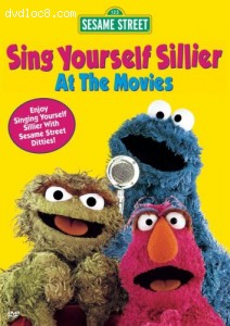 Sesame Street: Sing Yourself Sillier at the Movies Cover