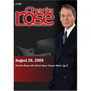 Charlie Rose with Alicia Keys; Kanye West; Jay-Z (August 26, 2005) Cover