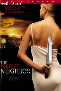 Perfect Neighbor, The Cover