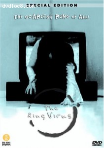 Ring Virus, The:  Special Edition