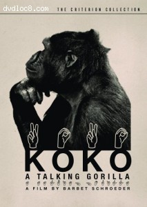 Koko - A Talking Gorilla - Criterion Collection Cover