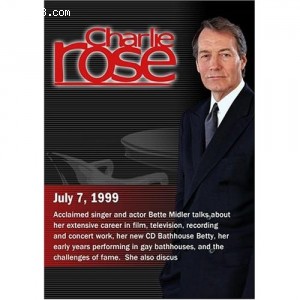 Charlie Rose with Bette Midler (July 7, 1999) Cover