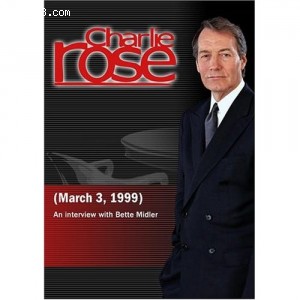 Charlie Rose with Bette Midler (March 3, 1999) Cover