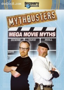 MythBusters: Mega Movie Myths Cover