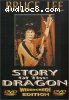 Story of the Dragon