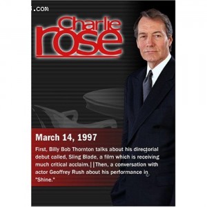 Charlie Rose with Billy Bob Thornton; Geoffrey Rush (March 14, 1997) Cover