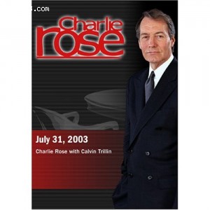 Charlie Rose with Calvin Trillin (July 31, 2003) Cover