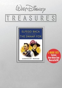 Walt Disney Treasures - Elfego Baca and The Swamp Fox - Legendary Heroes Cover