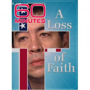 60 Minutes - A Loss of Faith (October 15, 2006) Cover