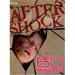 60 Minutes - Aftershock (November 13, 2005) Cover