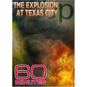 60 Minutes - Explosion At Texas City (October 29, 2006) Cover