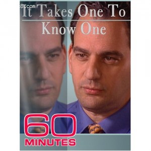 60 Minutes - It Takes One To Know One (May 22, 2005) Cover