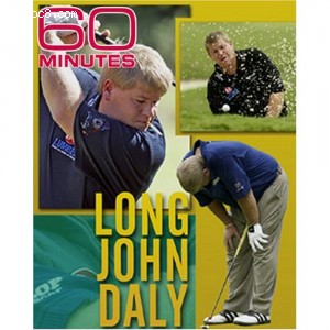 60 Minutes - Long John Daly (May 7, 2006) Cover
