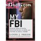 60 Minutes - My FBI (October 9, 2005)