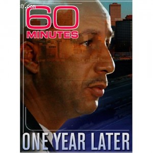 60 Minutes - One Year Later (August 28, 2006) Cover