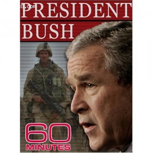 60 Minutes - President Bush (January 14, 2007) Cover