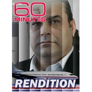 60 Minutes - Rendition (December 18, 2005) Cover