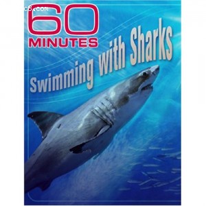 60 Minutes - Swimming with Sharks (December 11, 2005) Cover