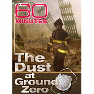 60 Minutes - The Dust At Ground Zero (September 10, 2006) Cover