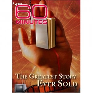 60 Minutes - The Greatest Story Ever Sold (April 14, 2004) Cover