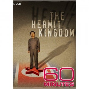 60 Minutes - The Hermit Kingdom (January 15, 2006) Cover