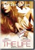 Life (Unrated Edition), The