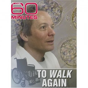60 Minutes - To Walk Again (February 26, 2006) Cover