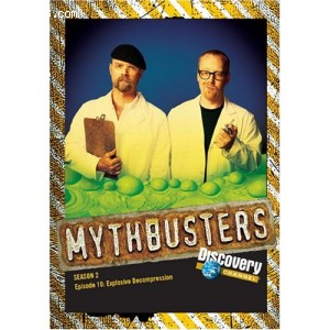 MythBusters Season 2 - Episode 10: Explosive Decompression Cover