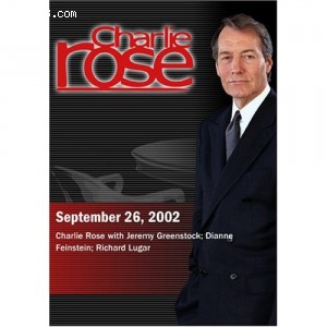 Charlie Rose with Jeremy Greenstock; Dianne Feinstein; Richard Lugar (September 26, 2002) Cover