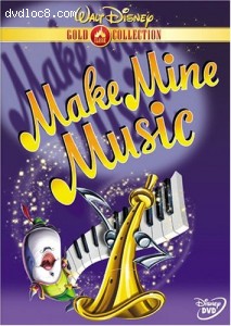 Make Mine Music (Disney Gold Classic Collection) Cover