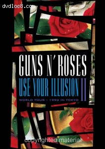 Guns N' Roses - Use Your Illusion II (World Tour 1992 in Tokyo) Cover