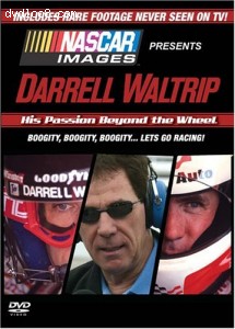 Nascar Images Presents Darrell Waltrip - His Passion Beyond the Wheel Cover