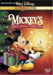 Mickey's Once Upon A Christmas (Disney Gold Classic Collection) Cover