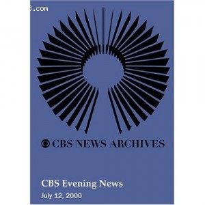 CBS Evening News (July 12, 2000) Cover