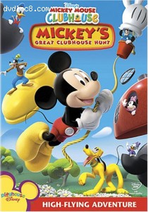 Mickey Mouse Clubhouse - Mickey's Great Clubhouse Hunt Cover