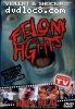 Felony Fights Vol 1
