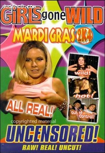 Girls Gone Wild: Mardi Gras 2K4