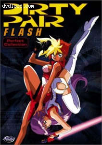 Dirty Pair Flash: Perfect Collection Cover