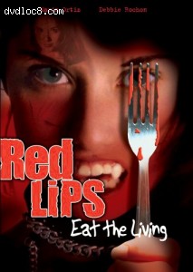 Red Lips: Eat the Living Cover