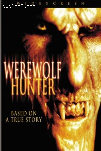 Werewolf Hunter - Legend of Romasanta