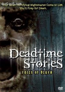 Deadtime Stories: Tales of Death Cover