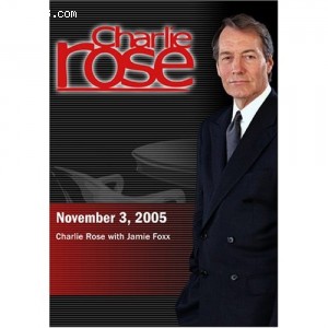 Charlie Rose with Jamie Foxx (November 3, 2005) Cover