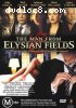 Man from Elysian Fields, The
