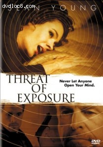 Threat of Exposure Cover