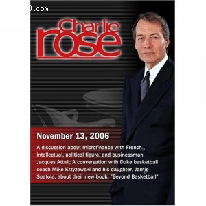 Charlie Rose with Jaques Attali; Mike Krzyzewski and Jamie Spatola; Martin Short (November 13, 2006) Cover